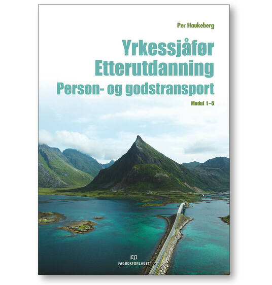 HMS | Yrkessjåfør Etterutdanning, Modul 1-5